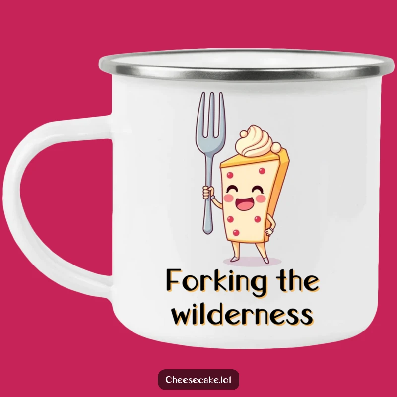 Funny Cheesecake Fork Hero Camping Mug, Your Rugged Companion for Dessert Quests