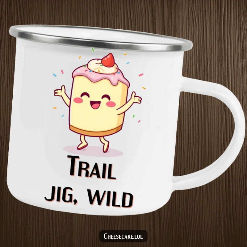Funny Cheesecake Jig Camping Mug featuring a cheerful cheesecake character doing a jig with sprinkles flying, ideal for outdoor merriment.