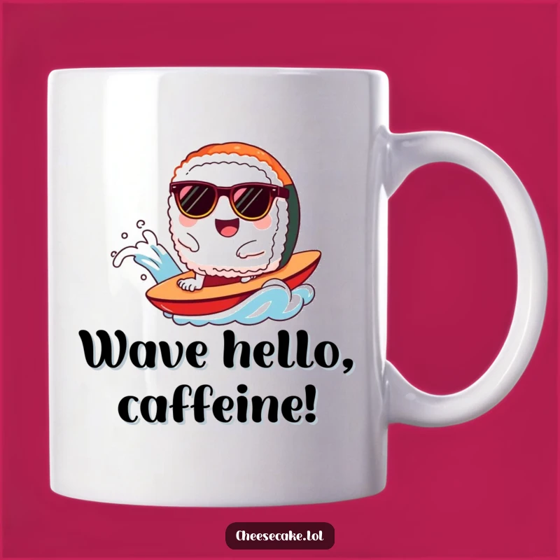 Funny Sushi Wave Rider Mug - Hilarious Surfing Foodie Gift Idea