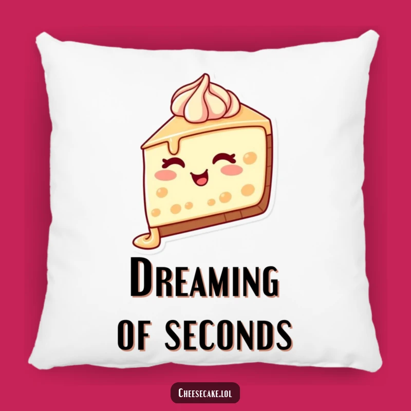 Funny Cheesecake Wink Pillow: Sweet Dreams With Dripping Frosting, A Comfy Funny Gift