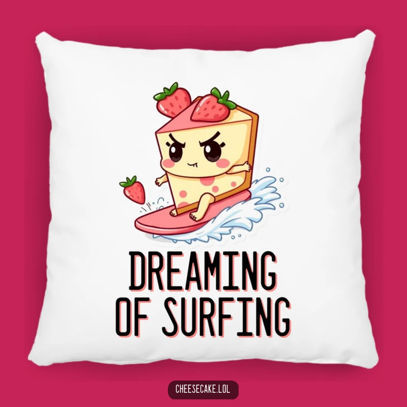 Funny Pillow - Cheesecake Surfer Character for Comfy Couch Adventures