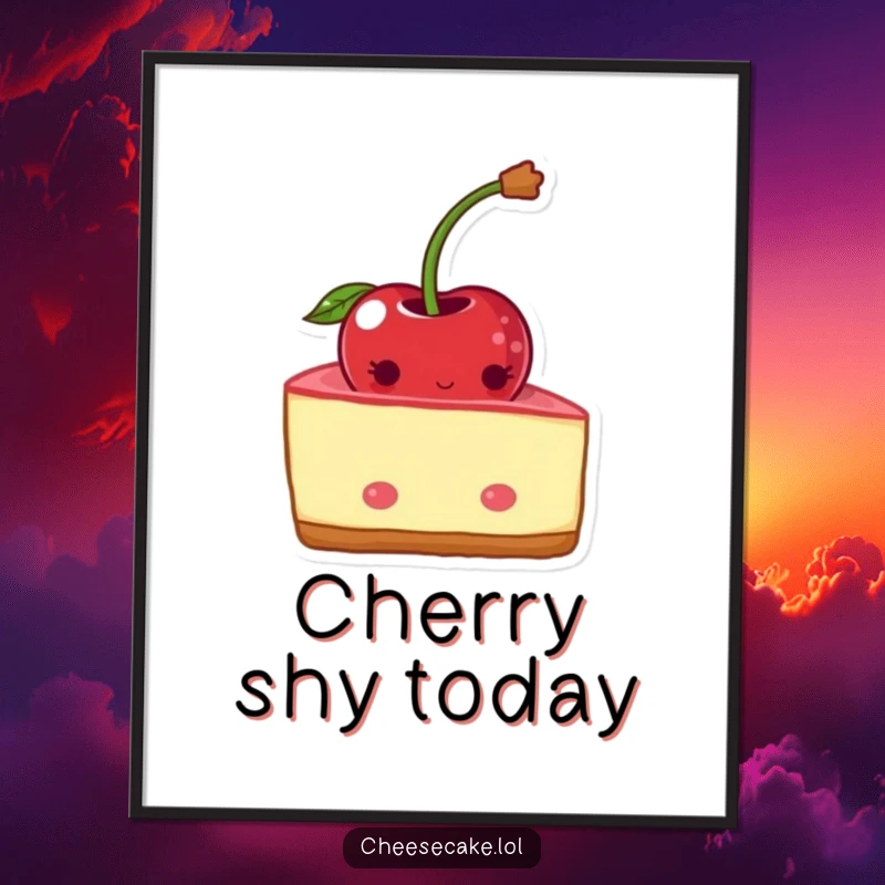 Funny shy cheesecake digital art print with a blushing wedge hiding behind a cherry. Instant download.