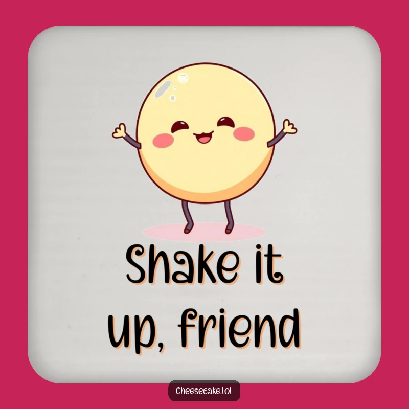 Funny Cheesecake Coaster - Dancing Dessert Table Protector Gift