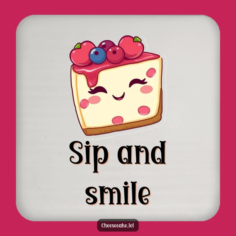 Funny Cheesecake Drink Coaster, Winking Berry Dessert Protection, Hilarious Gift for Tables