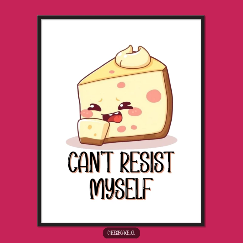 Funny Cheesecake Poster: Mischievous Slice Eating Itself, Quirky Wall Art!