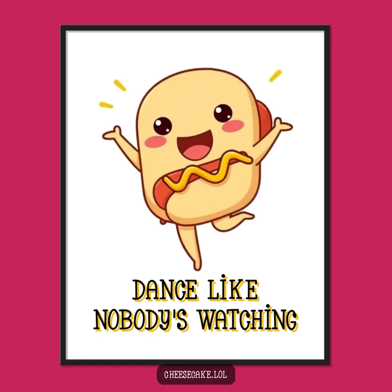 Funny Ballet Hot Dog Poster - Hilarious Wiener Art