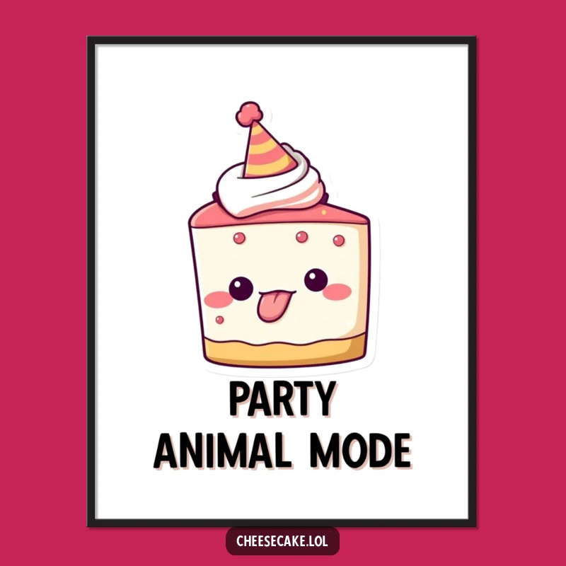 Funny Cheesecake Poster, Playful Party Tongue Out Art, Hilarious Wall Decor Gift