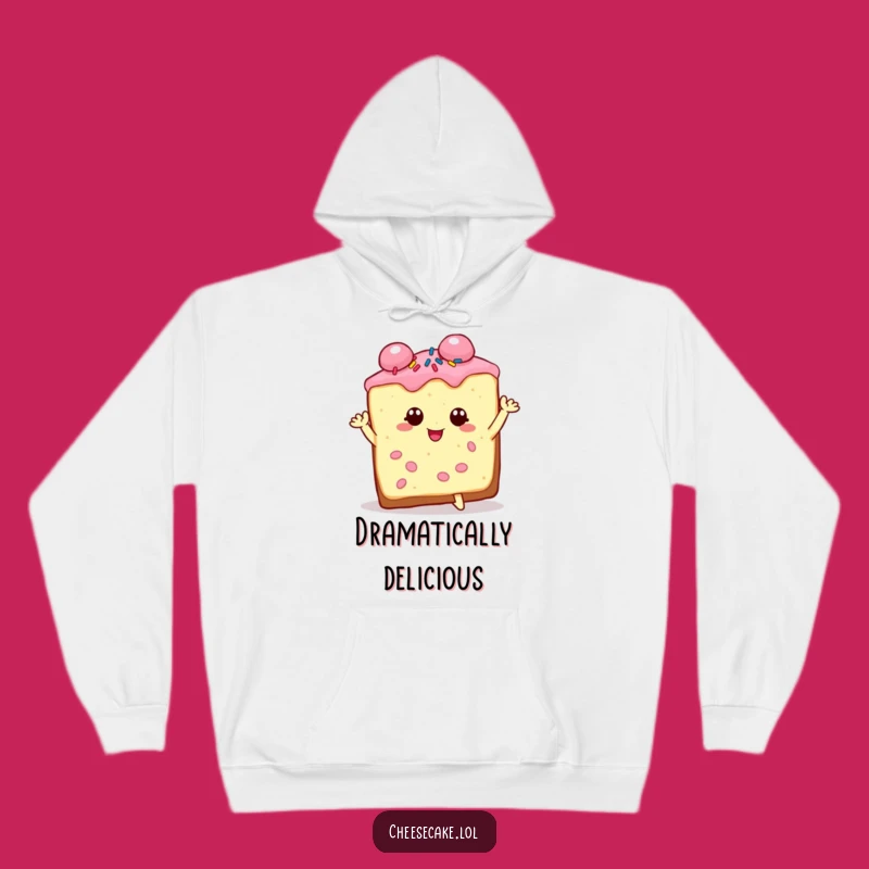 Funny Cheesecake Hoodie: Charming Sprinkled Slice, Dramatic Pose, Cozy Style!