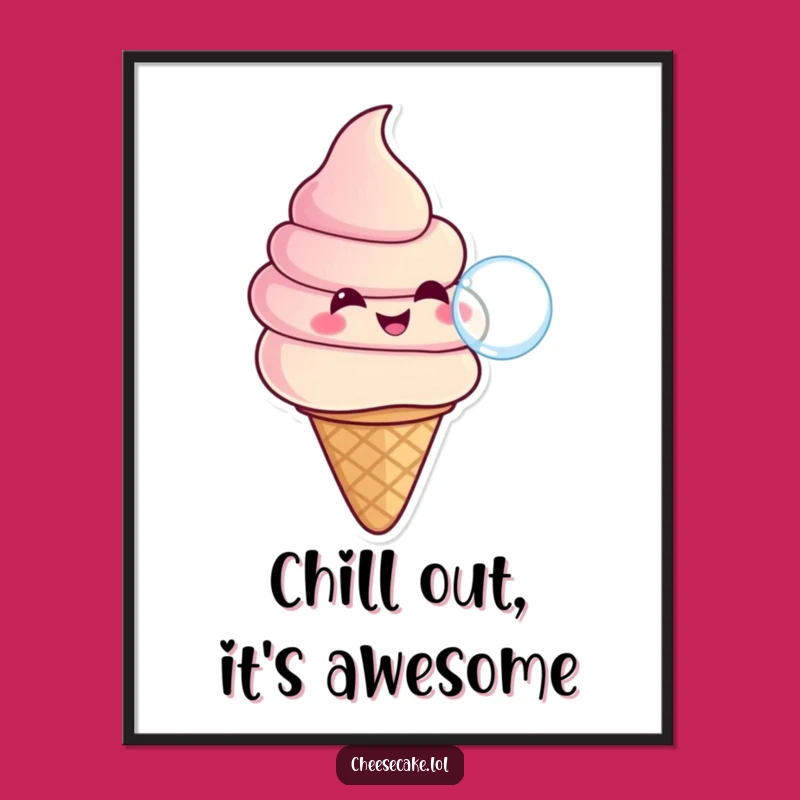 Funny Free Printable Wall Art: Ice Cream Bubble, Sweet, Cheerful Downloadable Decor