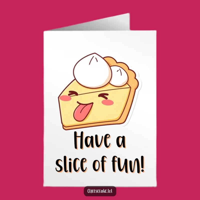 Free Printable Birthday Card: Winking Pie Funny Downloadable Gift for a Cheeky Celebration