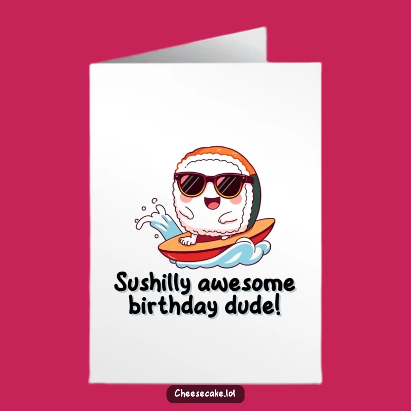 Free Printable Happy Birthday Sushi Card: Funny Sunglasses Wave Rider Downloadable Gift