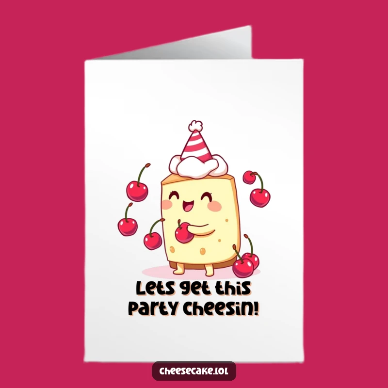 Funny Free Printable Birthday Card: Juggling Cheesecake - Party Fun Downloadable Gift