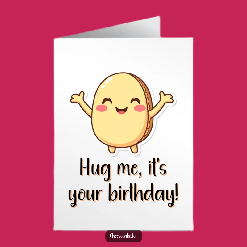 Free Printable Hugging Macaron Funny Birthday Card Downloadable DIY Gift