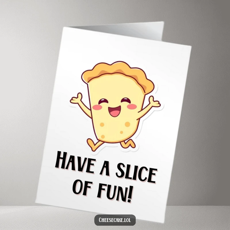 Funny Free Printable Birthday Card: A smiling pie character mid-air, leaping with pure excitement and happiness for a birthday.
