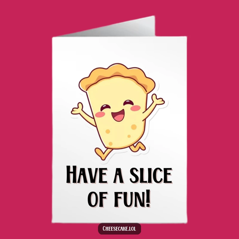 Jubilant Pie Birthday Card: Free Printable - A Joyful & Funny Downloadable Gift