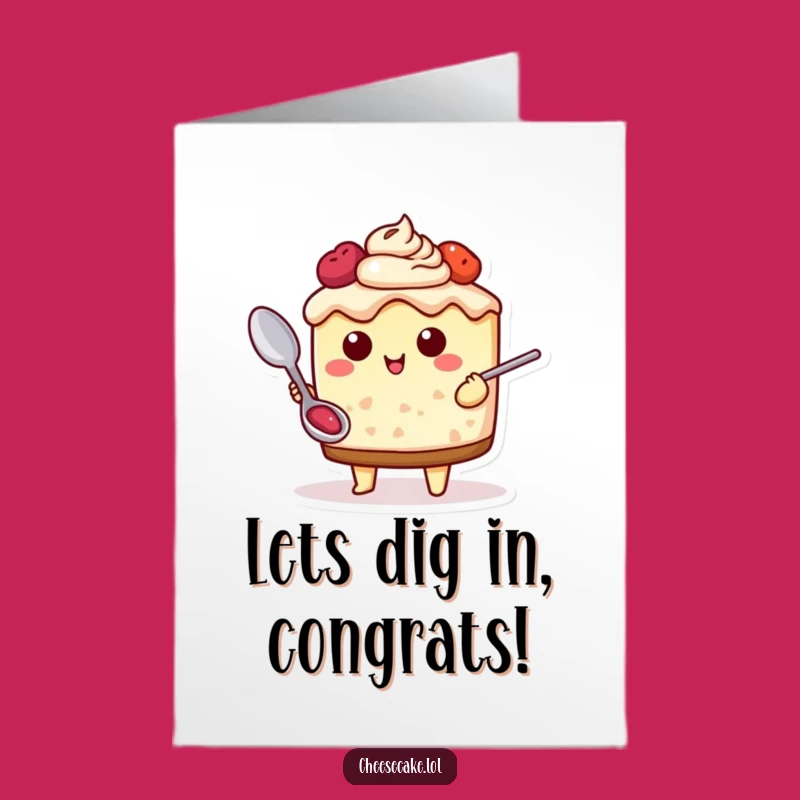 Free Printable Congrats Card: Adventurous Cheesecake Spoon Celebration Downloadable Gift