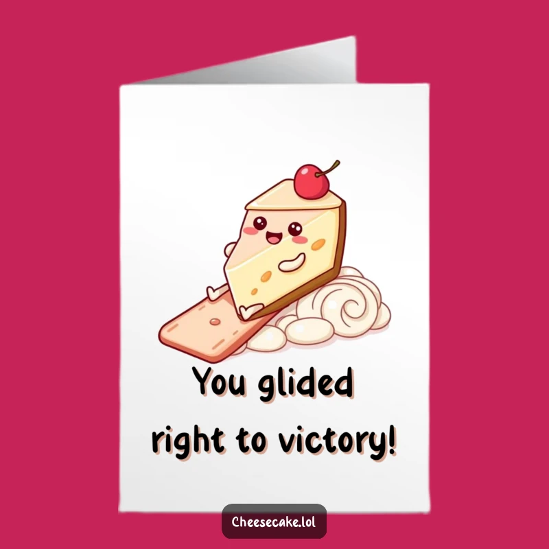Free Printable Congrats Card: Cheesecake Slide, Celebratory Downloadable Gift