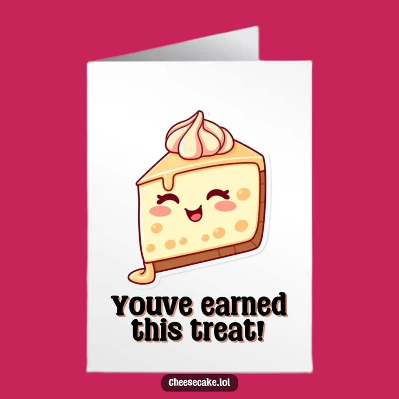 Free Printable Congrats Card: Winking Cheesecake Slice Joyful Downloadable Gift