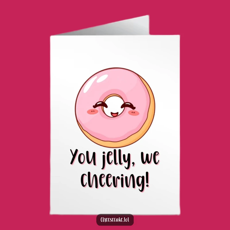 Free Printable Congrats Donut Card: Giggling Jelly Donut Downloadable Celebration