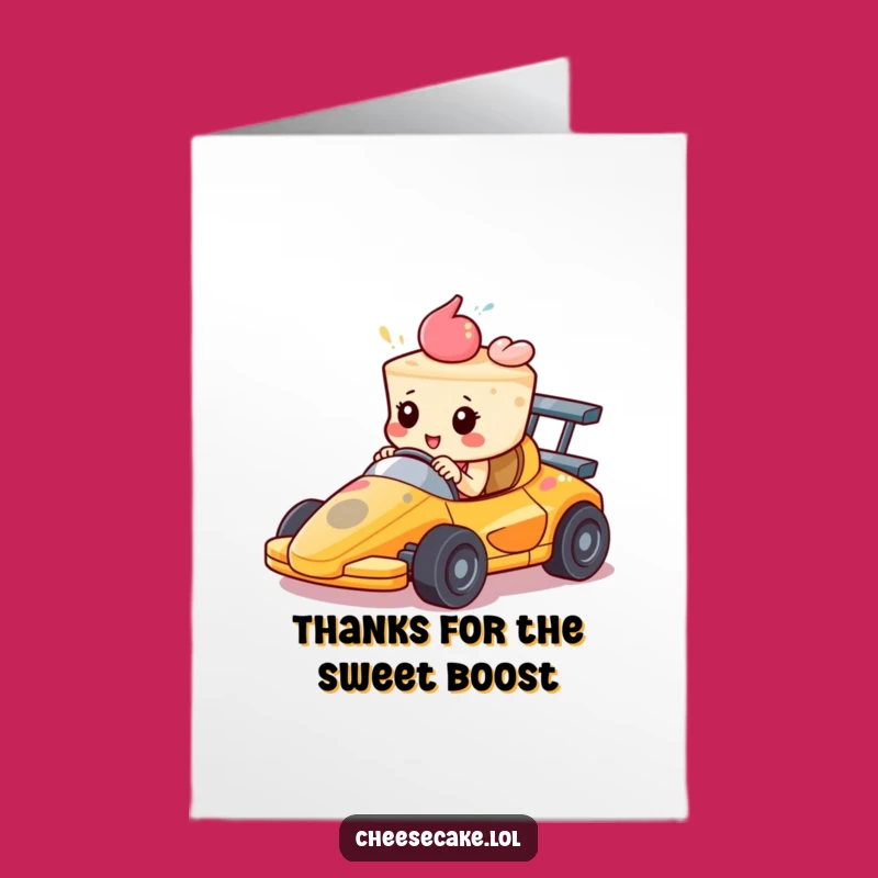 Free Printable Thank You Card: Racing Cheesecake, Funny Downloadable Gratitude on Wheels