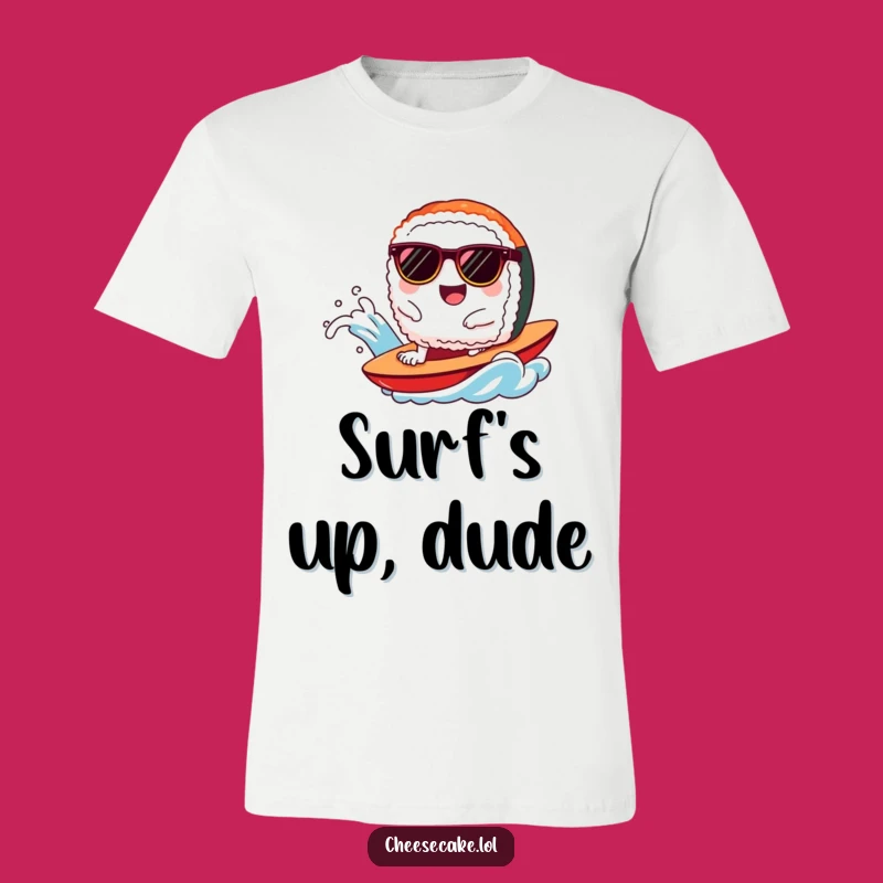 Funny Sushi Wave Rider T-Shirt - Cool Surfing Foodie Tee