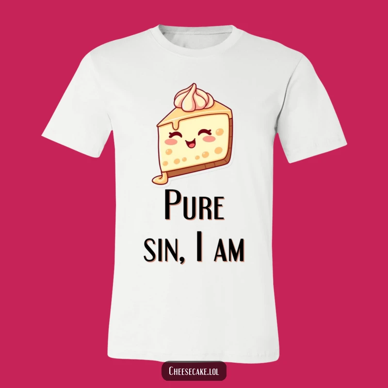 Funny Cheesecake Wink T-Shirt: A Charming Dessert With Dripping Frosting, Ideal Funny Gift